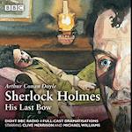 Sherlock Holmes: His Last Bow