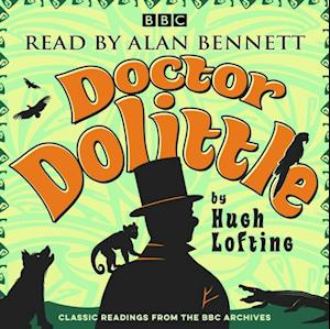 Alan Bennett: Doctor Dolittle Stories