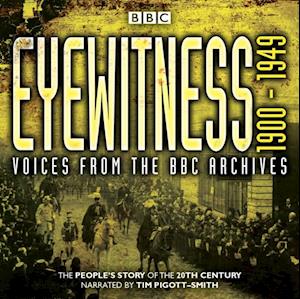 Eyewitness 1900-1949