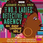 The No.1 Ladies' Detective Agency: BBC Radio Casebook Vol.2