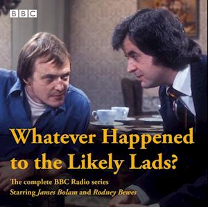 Whatever Happened to the Likely Lads?