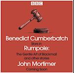 Rumpole: The Gentle Art of Blackmail & other stories