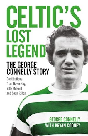 Celtic's Lost Legend