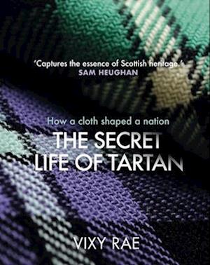 The Secret Life of Tartan