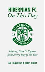 Hibernian FC On This Day
