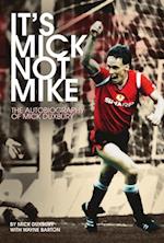 It's Mick, Not Mike