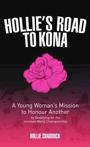 Hollie's Road to Kona