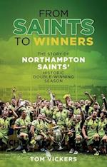 From Saints to Winners