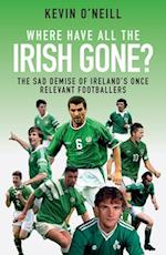 Where Have All the Irish Gone?
