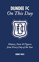 Dundee FC On This Day