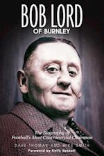 Bob Lord of Burnley