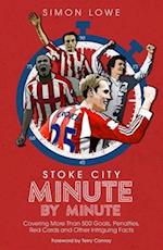 Stoke City Minute By Minute