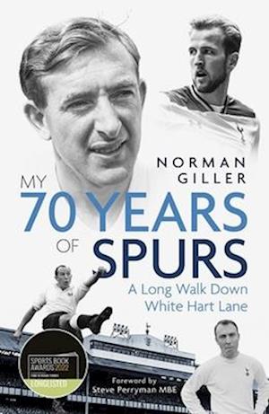 My Seventy Years of Spurs