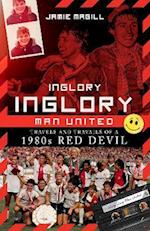 Inglory, Inglory Man United