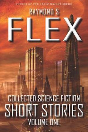 Collected Science Fiction Short Stories