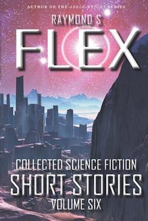 Collected Science Fiction Short Stories