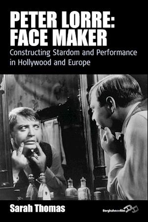 Peter Lorre: Face Maker