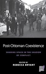 Post-Ottoman Coexistence