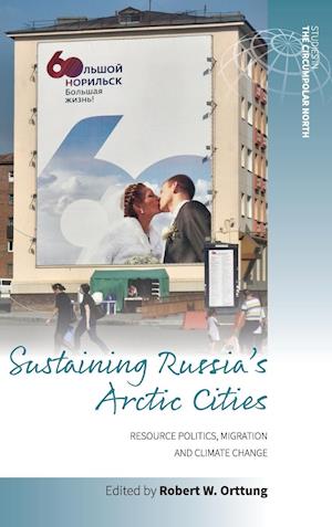 Sustaining Russia's Arctic Cities