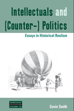 Intellectuals and (Counter-) Politics