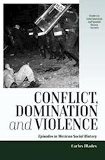 Conflict, Domination, and Violence