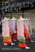 Foucault''s Orient