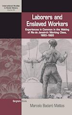 Laborers and Enslaved Workers