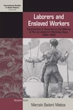 Laborers and Enslaved Workers