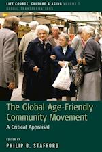 The Global Age-Friendly Community Movement