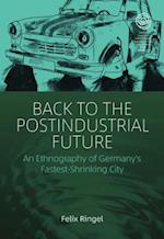 Back to the Postindustrial Future