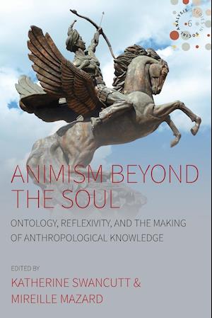 Animism beyond the Soul