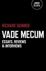 Vade Mecum – Essays, Reviews & Interviews