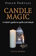Pagan Portals – Candle Magic – A witch`s guide to spells and rituals