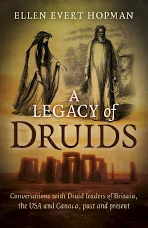 A Legacy of Druids