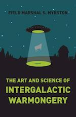 Art and Science of Intergalactic Warmongery