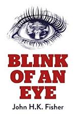 Blink of an Eye – A Novel