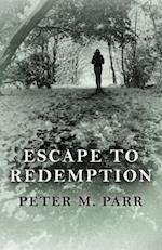 Escape to Redemption