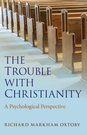 The Trouble with Christianity