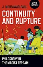 Continuity and Rupture – Philosophy in the Maoist Terrain