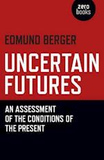 Uncertain Futures