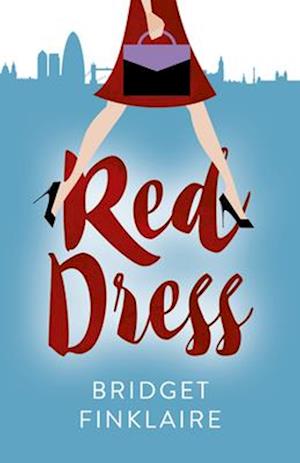 Red Dress: A Novel