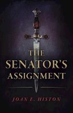 Senator`s Assignment, The