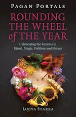 Pagan Portals - Rounding the Wheel of the Year