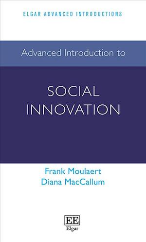Advanced Introduction to Social Innovation