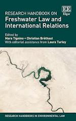 Research Handbook on Freshwater Law and International Relations