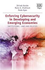 Enforcing Cybersecurity in Developing and Emerging Economies