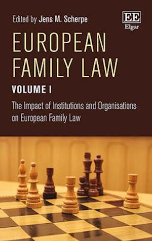 European Family Law Volume I