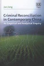 Criminal Reconciliation in Contemporary China