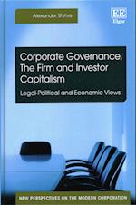 Corporate Governance, The Firm and Investor Capitalism