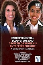 Entrepreneurial Ecosystems and Growth of Women’s Entrepreneurship